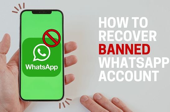 How do I get my banned WhatsApp account back