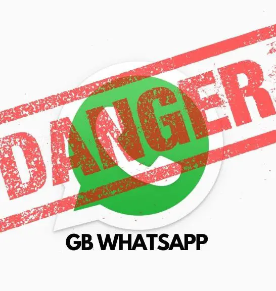 What is the problem with GB WhatsApp