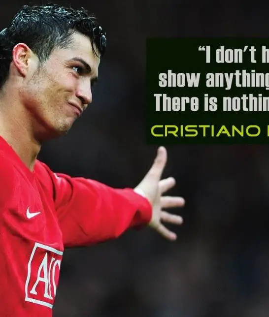 What is Ronaldo's famous saying