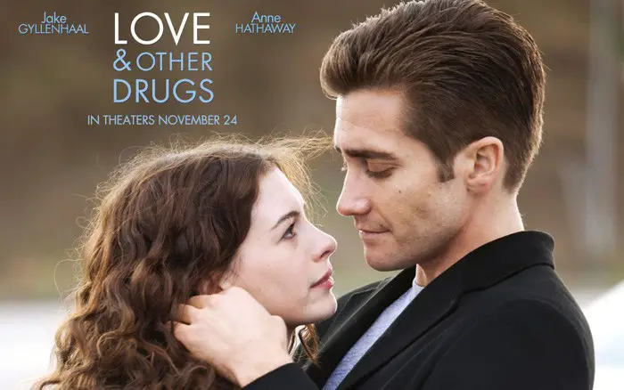 Love And Other Drugs...