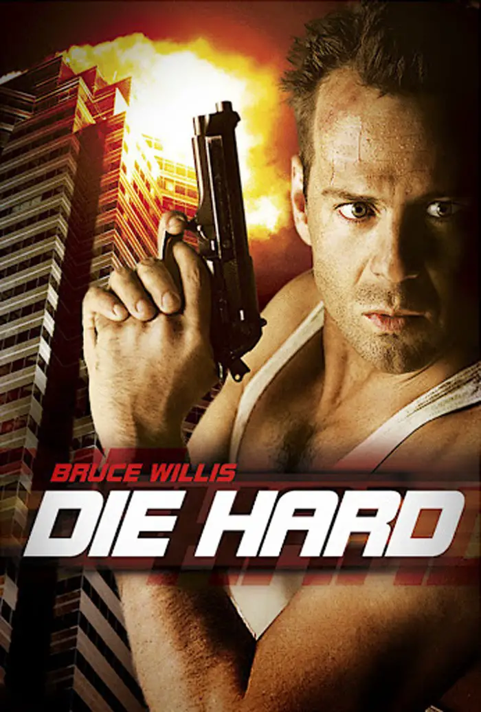 Die Hard...